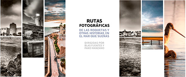 rutas fotográficas roquetas de mar
