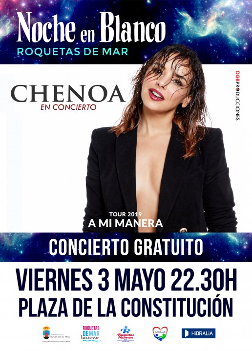 Chenoa - Noche en Blanco - Roquetas de Mar